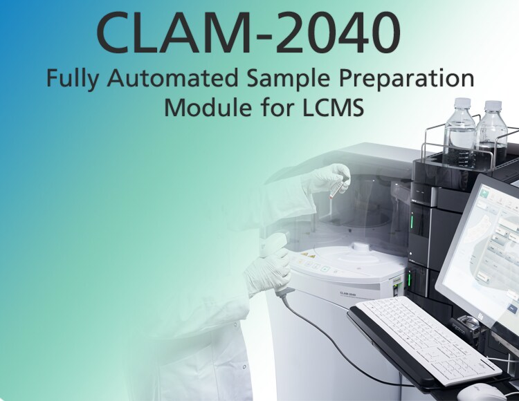 CLAM-2040 Fully Automated Sample Preparation Module for LCMS