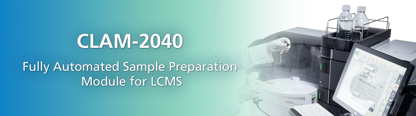CLAM-2040 Fully Automated Sample Preparation Module for LCMS