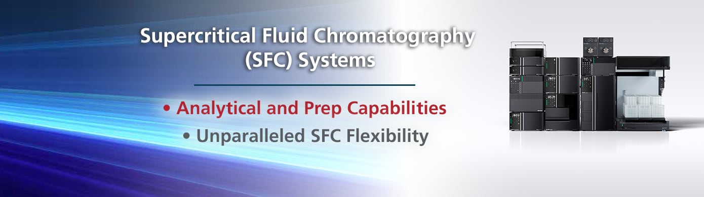  Supercritical Fluid Chromatography (SFC) Systems