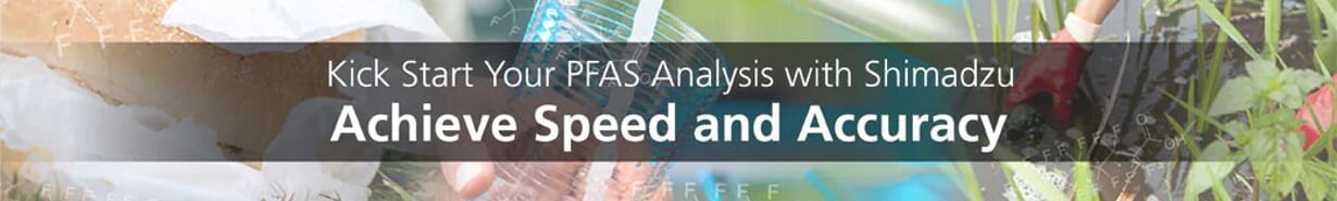 Kickstart your PFAS Analysis
