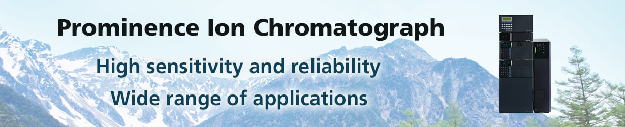Prominence Ion Chromatograph