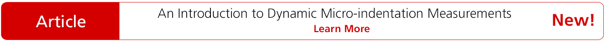 Article - An Introduction to Dynamic Micro-indentation Measurements