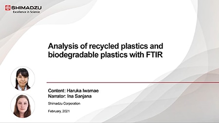 Analysis of Recycled Plastics and Biodegradable Plastics with FTIR