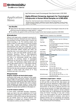 Highly-Efficient Screening Approach for Toxicological Compounds in Human Blood Samples on LCMS-9030