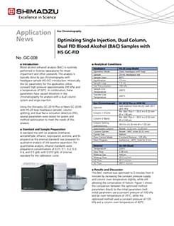 Optimizing Single Injection, Dual Column, Dual FID Blood Alcohol (BAC) Samples with HS GC-FID