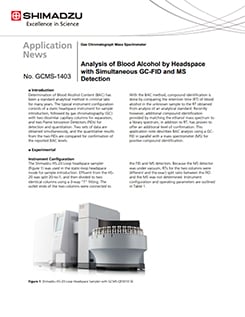 Analysis of Blood Alcohol by Headspace with Simultaneous GC-FID and MS Detection