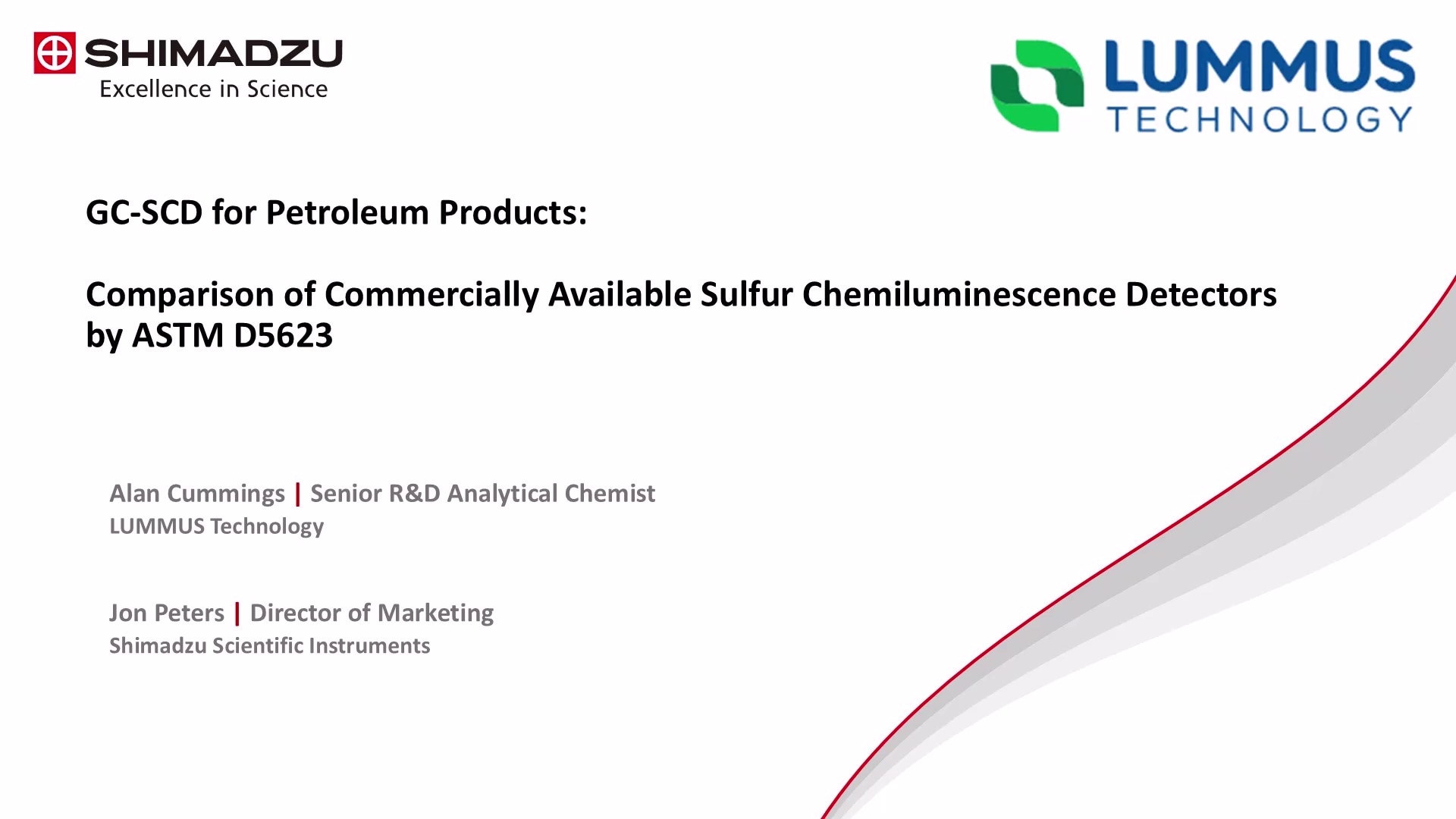 Webinar - GC-SCD for Petroleum Products: Comparison of Commercially Available Sulfur Chemiluminescence Detectors by ASTM D5623