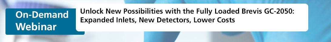 Unlock New Possibilities with the Fully Loaded Brevis GC-2050: Expanded Inlets, New Detectors, Lower Costs