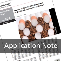 Application Note - Analysis of Cigarette Odor Compounds by GC-MS, NDI, and Sensory Evaluation