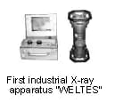 First industrial x-ray apparatus "WELTES"