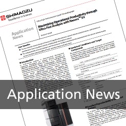 Maximizing Operational Productivity through
Ultra-Fast Analysis with Nexera X4